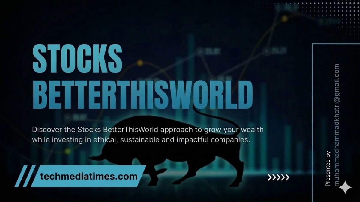 stocks betterthisworld